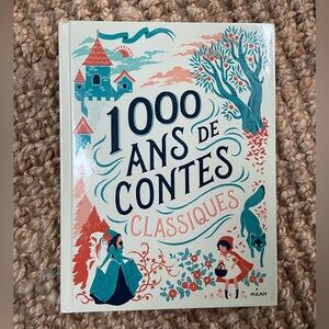French Children’s Book 100 ans de contes Classiques hardcover, excellent!